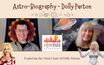 Dolly Parton – Astrology of the Natal Chart: Astro-biography with AstroPath, Jennie & Laurie