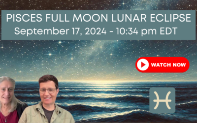 Pisces Lunar Eclipse 2024:  Deepen Compassion [All 12 Signs]